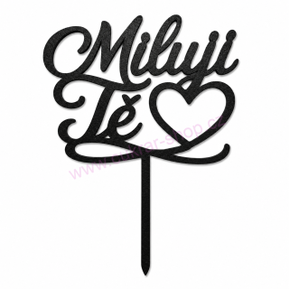 Zápich do dortu Miluji Tě / černá